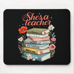 She Is A Teacher Books Floral Teacher Life Back To Mouse Pad
