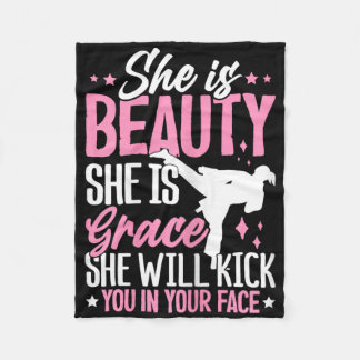 She Is Beauty She Is Grace She Will Kick You In Th Fleece Blanket