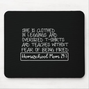 She Is Clothed In Leggings And Oversized Homeschoo Mouse Pad