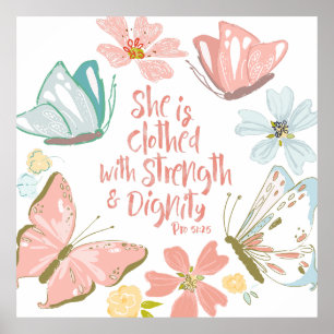 She is Clothed with Strength and Dignity Proverbs Poster