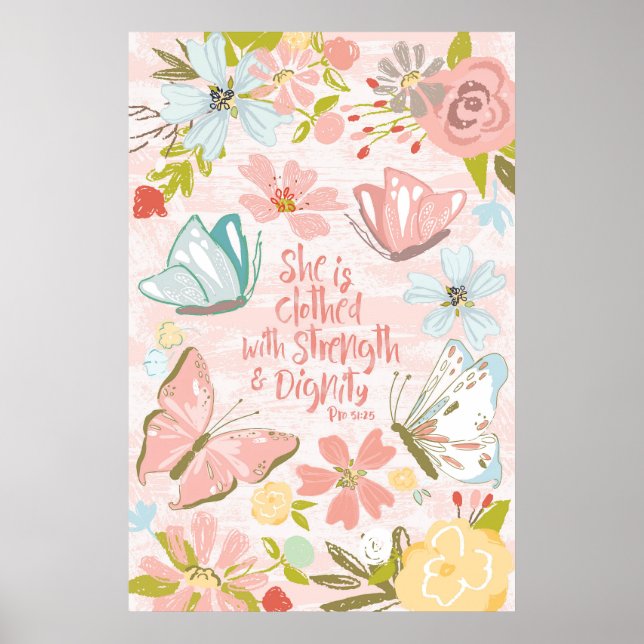 She is Clothed with Strength and Dignity Proverbs Poster (Front)