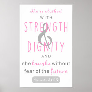 she is clothed with strength & dignity proverbs 31 poster