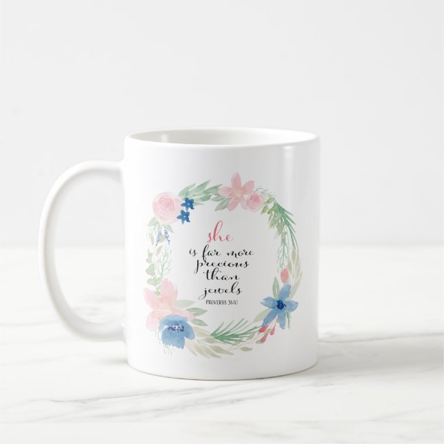 She is far more precious than Jewels - Proverbs 31 Coffee Mug (Left)