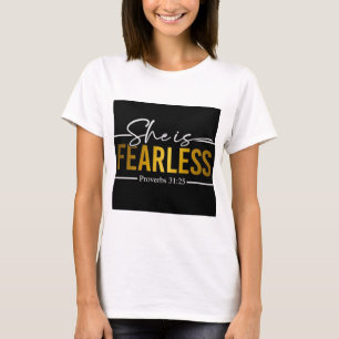 She is Fearless Shirt