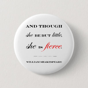 She is Fierce 6 Cm Round Badge
