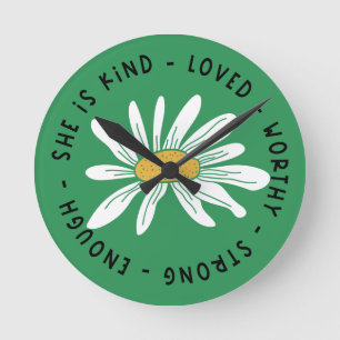 She is Kind Loved Worthy Strong Enough Quote Round Clock