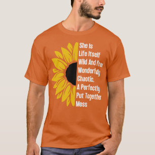 She Is Life ItsWild And Free Sunflower 16 T-Shirt