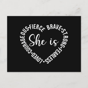 She Is Loved Courageous Fierce Brave Strong Fearle Holiday Postcard