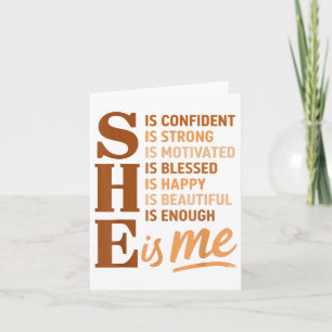 She Is Me Confident Strong Educated Black History Card