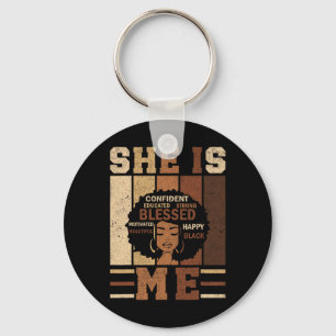 She Is Me Strong Educated Black History Juneteenth Key Ring