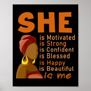 She Is Me Strong Educated Black History Month Wome Poster