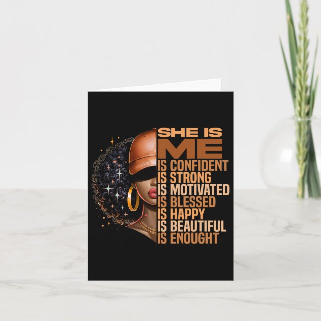She Is Me Strong Educated Blessed Black History Wo Card (Front)
