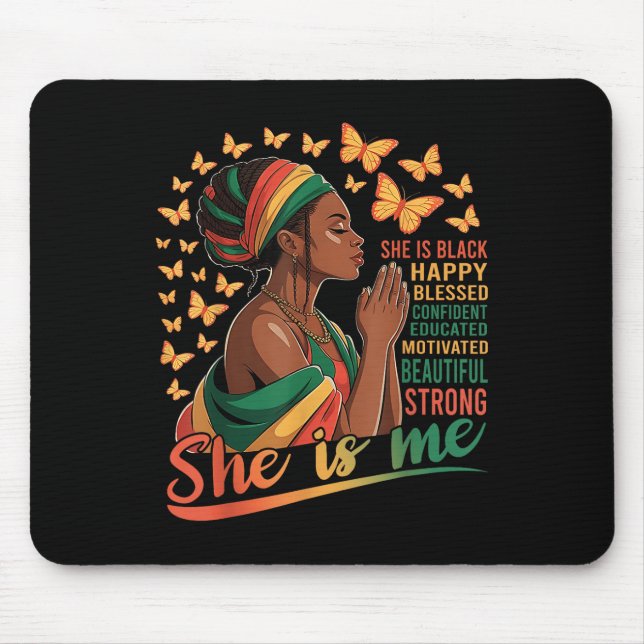 She Is Me Strong Educated Juneteenth Women Black H Mouse Pad (Front)