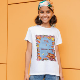 She is Meowsome! T-Shirt