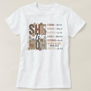 SHE is MOM Strong Beautiful Capable Inspirational T-Shirt