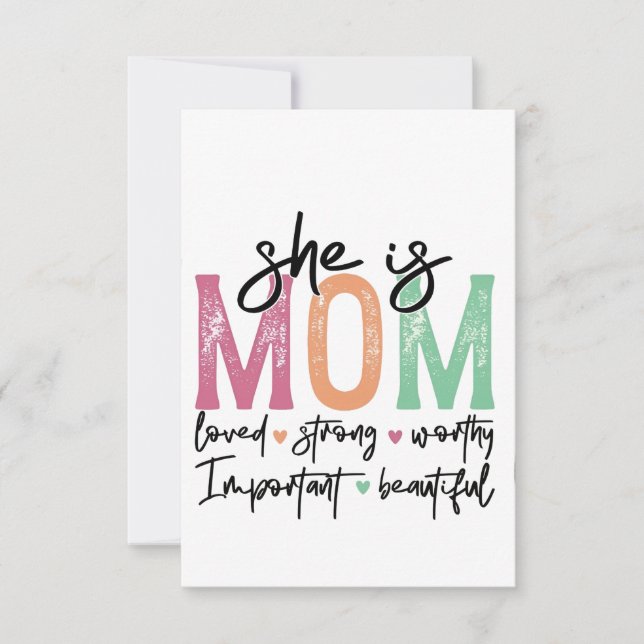 She is Mum: Loved, Strong, Worthy, Important, Beau (Front)