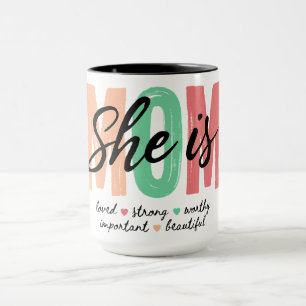 She Is Mum Mug