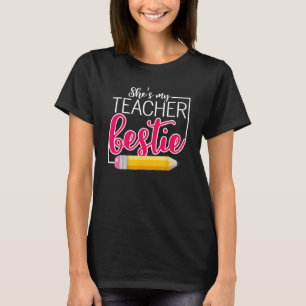 She Is My Teacher Bestie Couple Matching Outfit Ap T-Shirt
