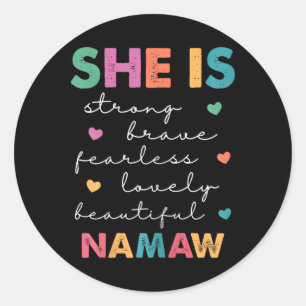 She Is Namaw Religious Believe Verses Christian Mo Classic Round Sticker