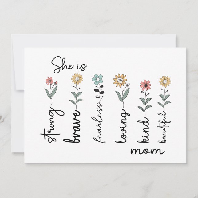 She is Strong, Brave, Fearless, Loving Mothers Day Card (Front)