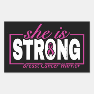 She is STRONG...Breast Cancer Rectangular Sticker