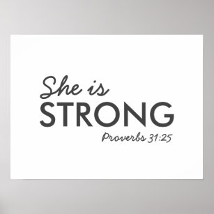 She is Strong   Proverbs 31:25 Christian Faith Poster