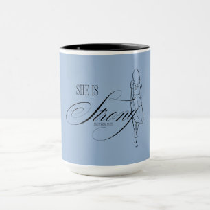 She is Strong Proverbs 31:25 Mug