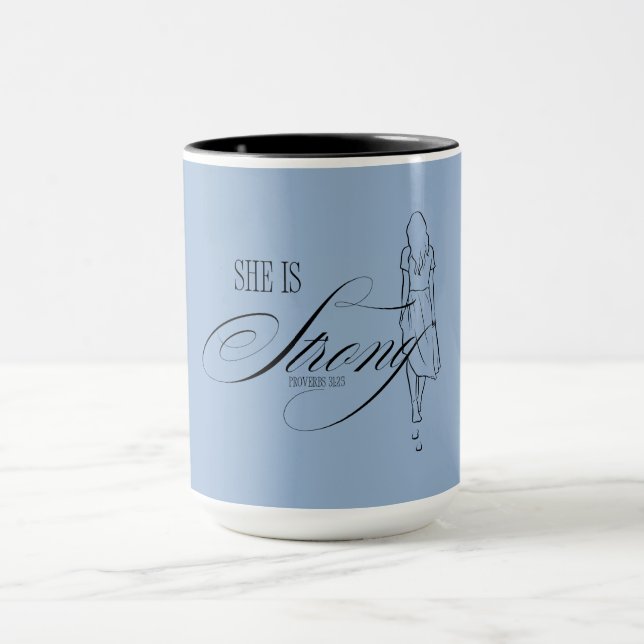 She is Strong Proverbs 31:25 Mug (Center)