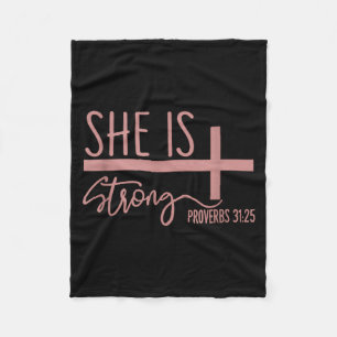 She Is Strong Proverbs 31_25 Shirt Fleece Blanket
