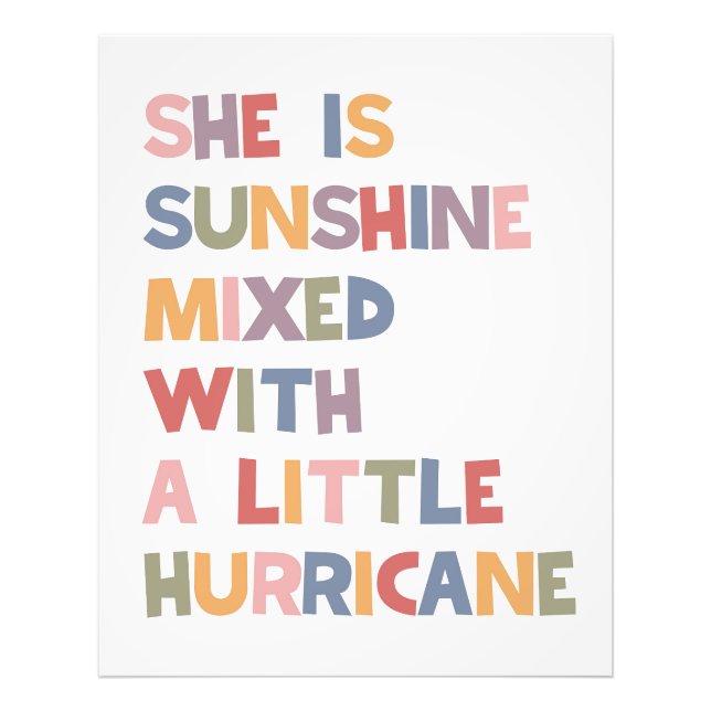 She Is Sunshine Mixed With A Little Hurricane Photo Print (Front)