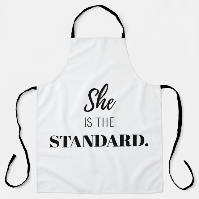 She Is the Standard – Bold Feminine Empowerment Apron (Front)