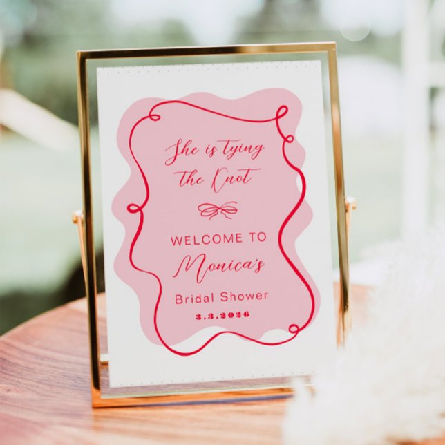 She is tying the knot pink and red bridal welcome poster (Creator Uploaded)