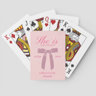 she is tying the knot pink coquette bachelorette playing cards