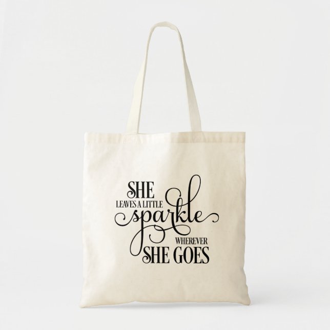 She leaves a little sparkle  tote bag (Front)