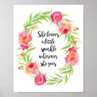 She Leaves A Little Sparkle Wherever She Goes