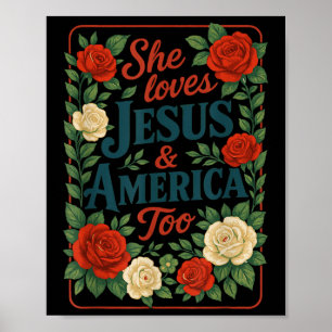 She Loves Jesus America Too Patriotic Christian 4t Poster