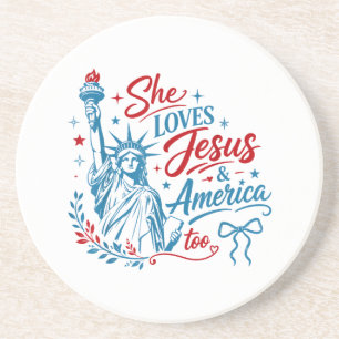 She Loves Jesus and America Too 4th of July Christ Coaster