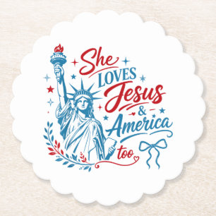 She Loves Jesus and America Too 4th of July Christ Paper Coaster