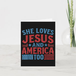 She Loves Jesus And America Too Christian Retro 4t Card