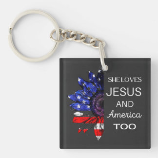 She Loves Jesus and America Too Key Ring