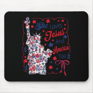 She Loves Jesus And America Too Patriotic Mouse Pad