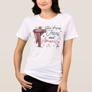  She Loves Jesus and America Too Tri-Blend Shirt