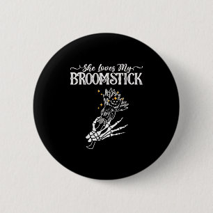 She Loves My Broomstick I Like Her Pumpkins Couple 6 Cm Round Badge