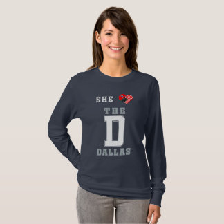 She Loves The D shirt Dallas cool american flag wi