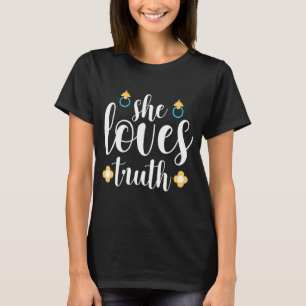 She Loves Truth Family Mother's Day T-Shirt