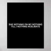 She Nothing On My Nothing Till I Nothing Funny Say