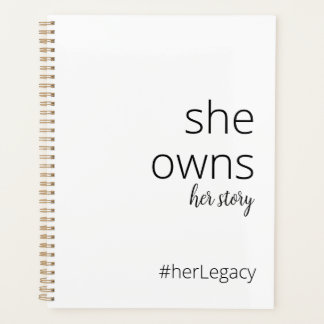 She owns her story | Motivational Quote for Women Planner