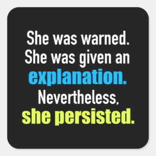 She Persisted Elizabeth Warren Square Sticker