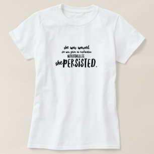 She Persisted T-Shirt