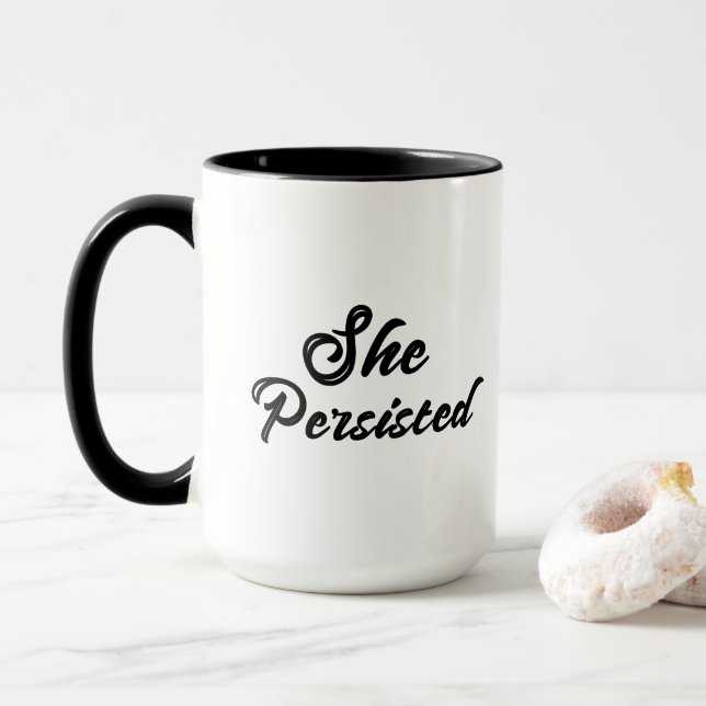 "She Persisted" Typography Political Phrase Mug (With Donut)
